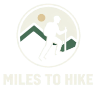 Miles To Hike Miles To Hike